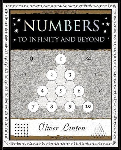 Numbers: To Infinity and Beyond (Wooden Books U.K. Gift Book)