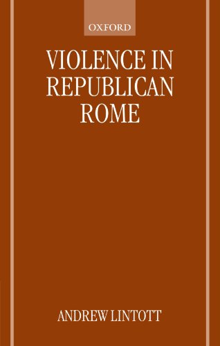 Violence in Republican Rome von Oxford University Press, USA