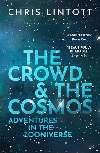 The Crowd and the Cosmos: Adventures in the Zooniverse
