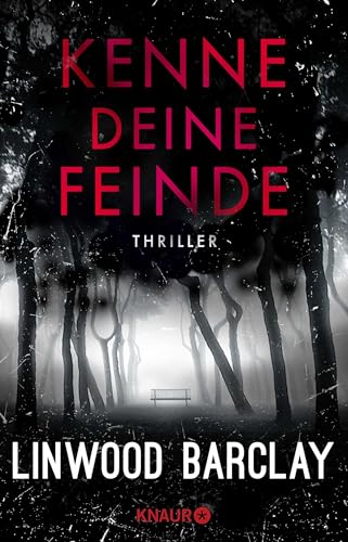 Kenne deine Feinde: Thriller von Droemer Knaur*