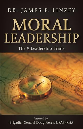 Moral Leadership: The 9 Leadership Traits Moral Leadership: The 9 Leadership Traits von Resource Publications (CA)