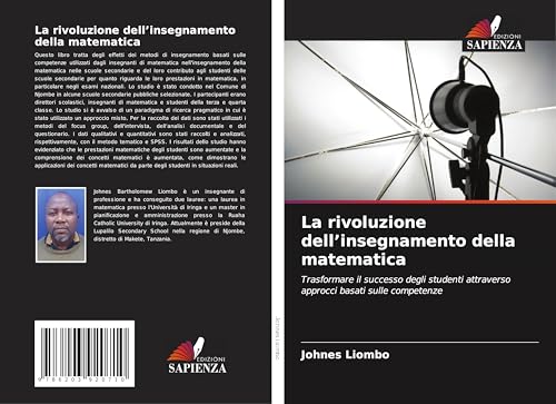 La rivoluzione dell'insegnamento della matematica: Trasformare il successo degli studenti attraverso approcci basati sulle competenze von Edizioni Sapienza