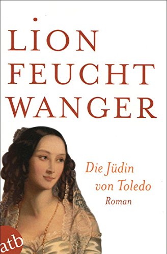 Die Jüdin von Toledo: Roman