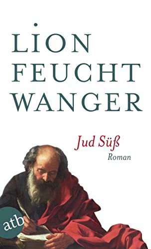 Jud Süß: Roman (Feuchtwanger GW in Einzelbänden, Band 1)