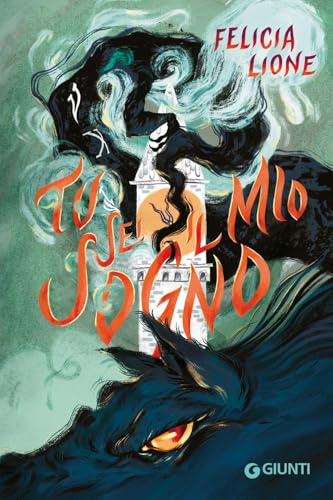 Tu sei il mio sogno (Biblioteca) von Giunti Editore