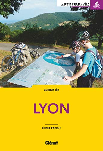Balades à vélo autour de Lyon von GLENAT