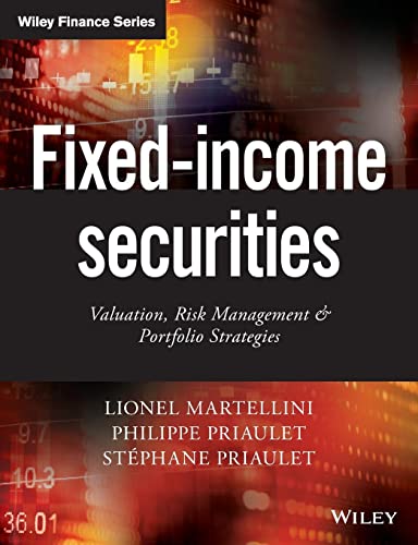 Fixed-Income Securities: Valuation, Risk Management and Portfolio Strategies (Wiley Finance Series) von Wiley