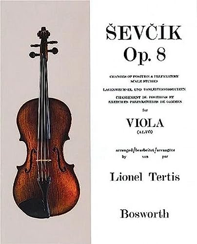 Sevcik Viola Sudies. Op. 8. Lagenwechsel und Tonleitervorstudien für Viola: Changes of Position & Preparatory Scale Studies