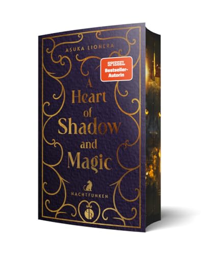 A Heart of Shadow and Magic: Nachtfunken | Mit wunderschönem Farbschnitt von PureBelle