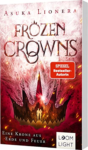 Frozen Crowns 2: Eine Krone aus Erde und Feuer: Magischer Fantasy-Liebesroman über eine verbotene Liebe (2)