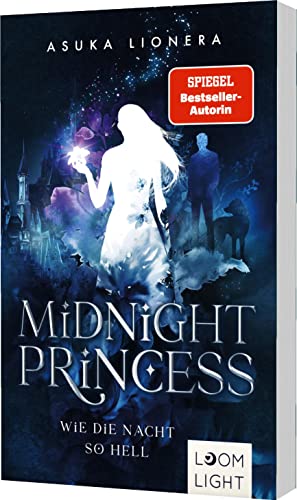 Midnight Princess 1: Wie die Nacht so hell: Magischer Fantasy-Liebesroman um eine verfluchte Liebe (1)