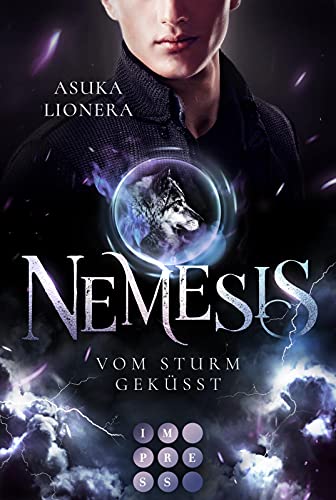 Nemesis 2: Vom Sturm geküsst: Götter-Romantasy mit starker Heldin, in der Fantasie und Realität ganz nah beieinander liegen (2)