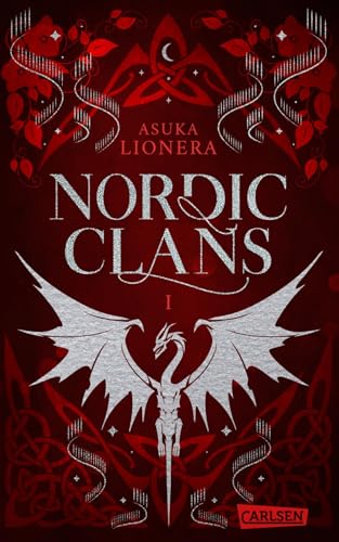Nordic Clans 1: Mein Herz, so verloren und stolz: Knisternde Enemies to Lovers-Fantasy für alle »Vikings«-Fans | limitierte Auflage mit veredelter umliegender Einschlagklappe! (1) von Carlsen