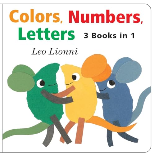Colors, Numbers, Letters: 3 books in 1 Colors, Numbers, Letters: 3 books in 1
