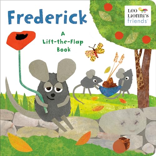 Frederick (Leo Lionni's Friends): A Lift-the-Flap Book von RANDOM HOUSE USA INC
