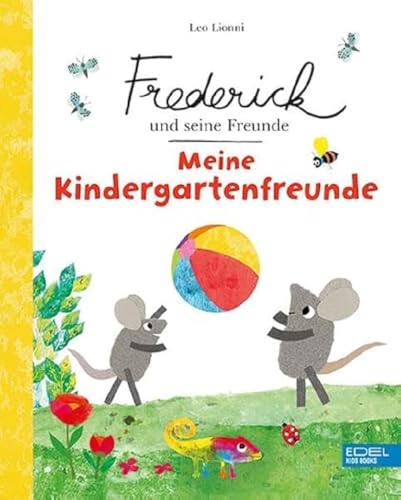 Frederick und seine Freunde: Meine Kindergartenfreunde