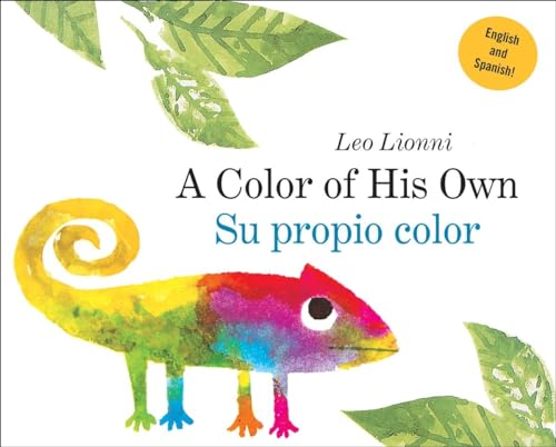 Su propio color (A Color of His Own, Spanish-English Bilingual Edition)