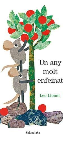 Un any molt enfeinat (Clàssics contemporanis) von Kalandraka