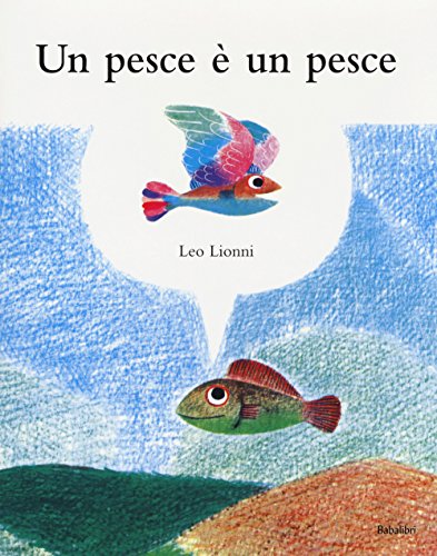 Un pesce è un pesce: UN POISSON EST UN POISSON (Bababum) von BABALIBRI