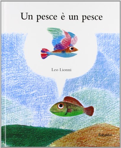 Un pesce è un pesce: UN POISSON EST UN POISSON