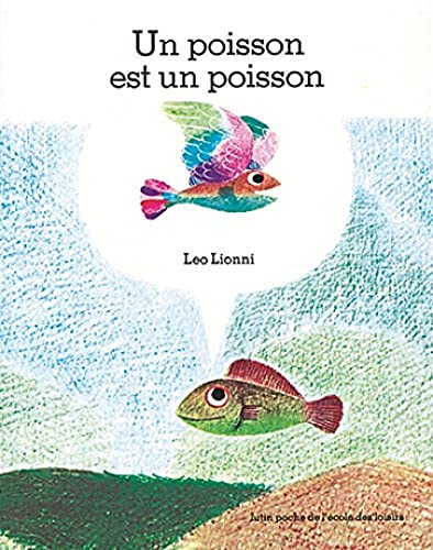 Un poisson est un poisson