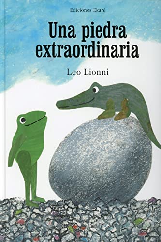 Una Piedra Extraordinaria = An Extraordinary Egg (Bosque de libros)