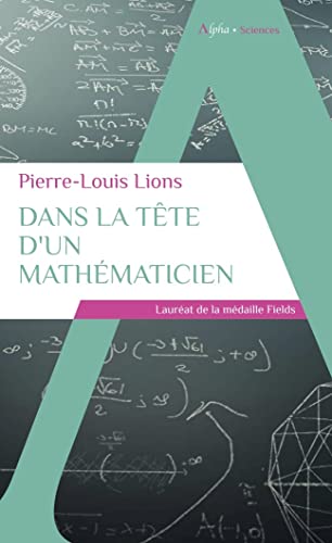 Dans la tête d'un mathématicien Dans la tête d'un mathématicien von ALPHA