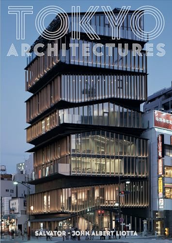TOKYO ARCHITECTURES: Guide de l'architecture moderne de tokyo von LEZARD NOIR