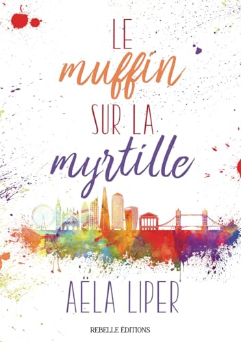 Le muffin sur la myrtille von Independently published