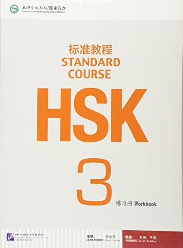 Hsk Standard Course 3 - Workbook von Beijing Language and Culture University Press