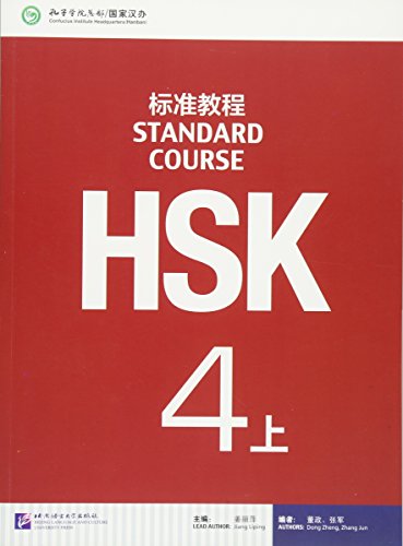 Hsk Standard Course 4a - Textbook von HANBAN