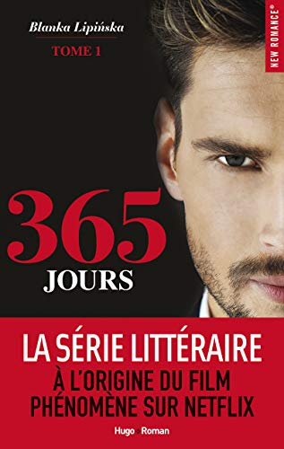 365 Jours Tome 1 von Hugo Roman