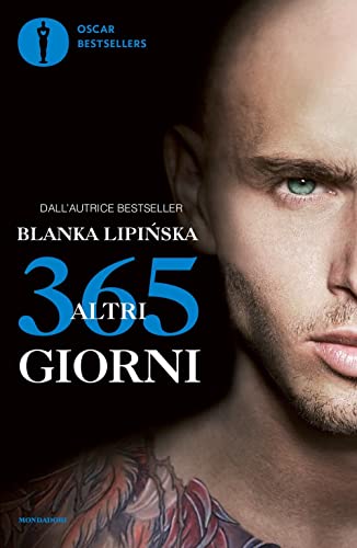 Altri 365 giorni (Oscar bestsellers flame) von Mondadori