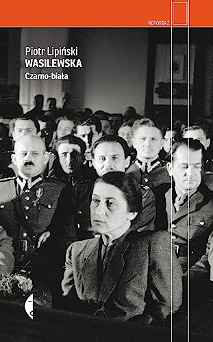 Wasilewska: Czarno-biała