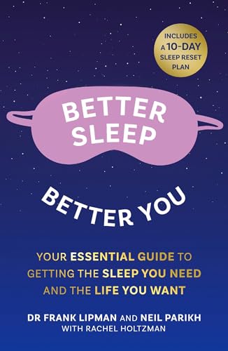 Better Sleep, Better You: Your no stress guide for getting the sleep you need, and the life you want von Thorsons