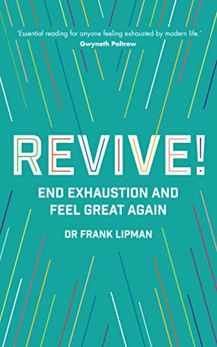Revive!: End Exhaustion and Feel Great Again von Hay House UK
