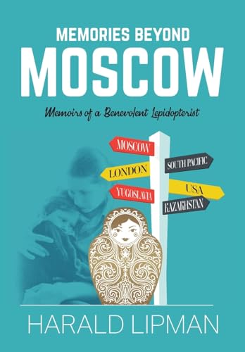 Memories Beyond Moscow von Mereo Books