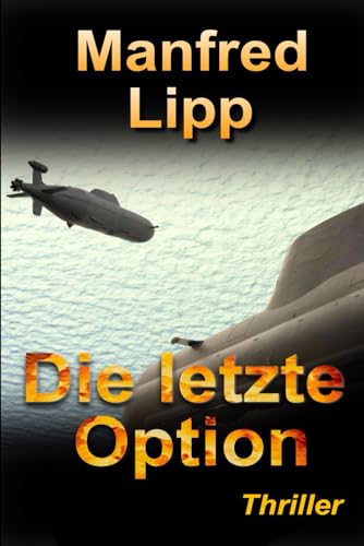 Die letzte Option von Independently published