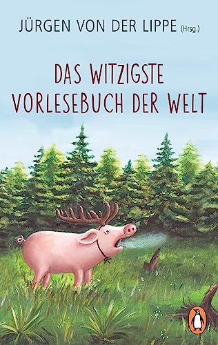 Das witzigste Vorlesebuch der Welt