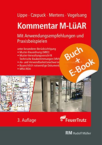 KOMMENTAR zur M-LüAR mit E-Book (PDF): Anwendungsempfehlungen und Beispiele
