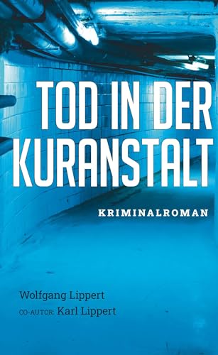 Tod in der Kuranstalt