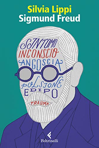 Sigmund Freud. La passione dell'ingovernabile (Eredi)