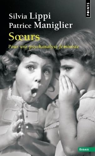 Soeurs. Pour une psychanalyse féministe von POINTS