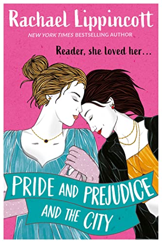 Pride and Prejudice and the City von Simon + Schuster UK