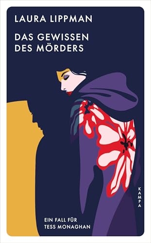 Das Gewissen des Mörders: Der dritte Fall für Tess Monaghan: Ein Fall für Tess Monaghan (Ein neuer Fall für Tess Monaghan) von Kampa Verlag