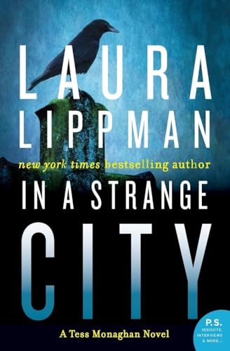 In a Strange City: A Tess Monaghan Novel In a Strange City: A Tess Monaghan Novel