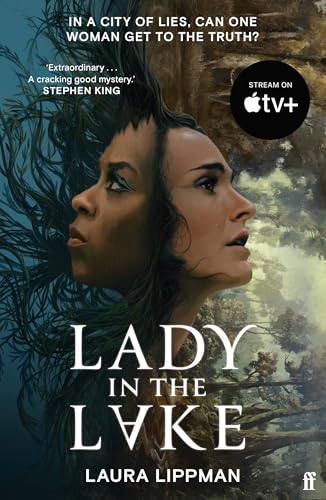 Lady in the Lake: 'Haunting . . . Extraordinary.' STEPHEN KING von Faber & Faber