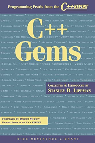 C++ Gems: Programming Pearls from The C++ Report (Sigs Reference Library, 5)
