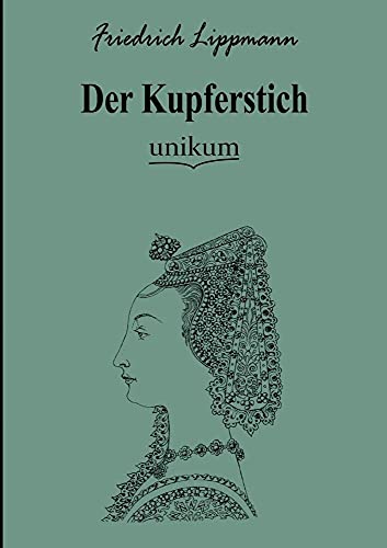 Der Kupferstich von Europaischer Hochschulverlag Gmbh & Co. Kg