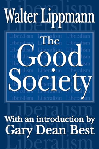 The Good Society The Good Society